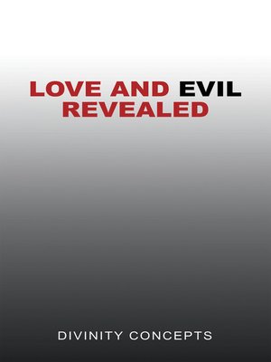 cover image of Love and Evil Revealed